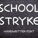 School Stryke Font Poster 1