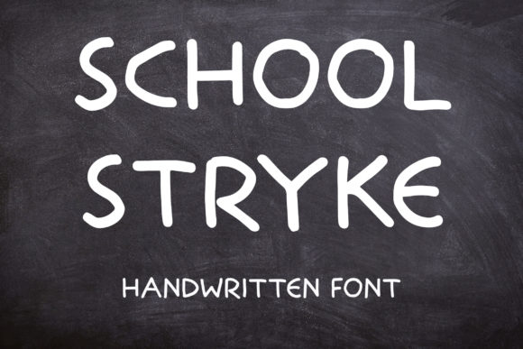 School Stryke Font Poster 1
