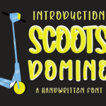 Scoots Domino Font Poster 1
