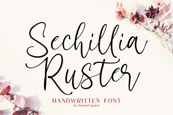 Sechillia Ruster Font Poster 1