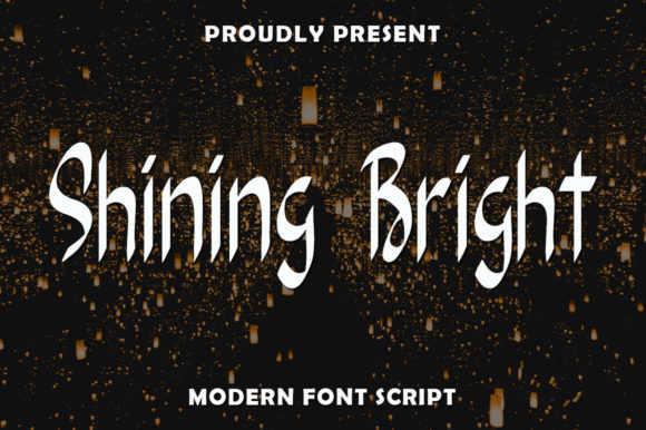 Shining Bright Font