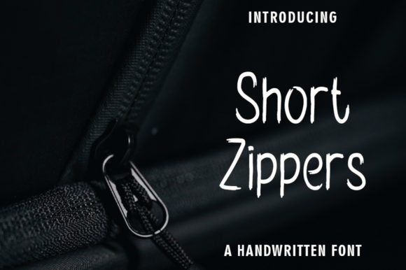 Short Zippers Font Poster 1