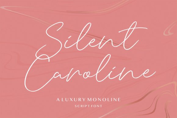 Silent Caroline Font Poster 1