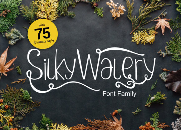Silkywalery Font Poster 1