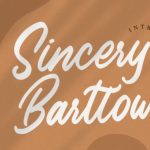 Sincery Bartlow Font Poster 1