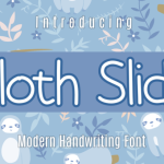 Sloth Slide Font Poster 1
