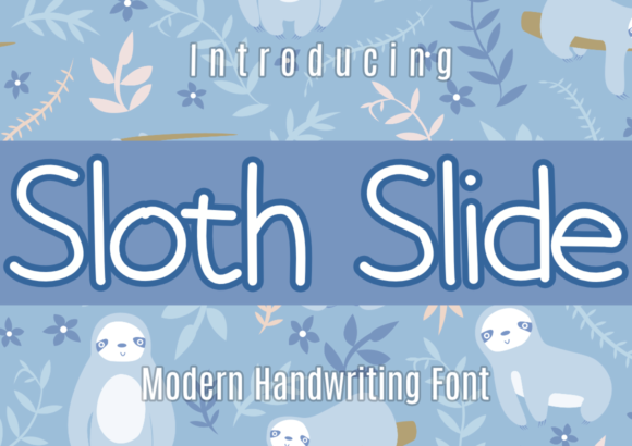 Sloth Slide Font Poster 1