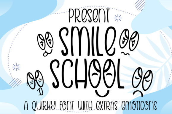 Smile School Font Poster 1
