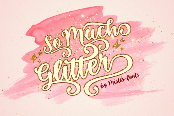 So Much Glitter Font Poster 1