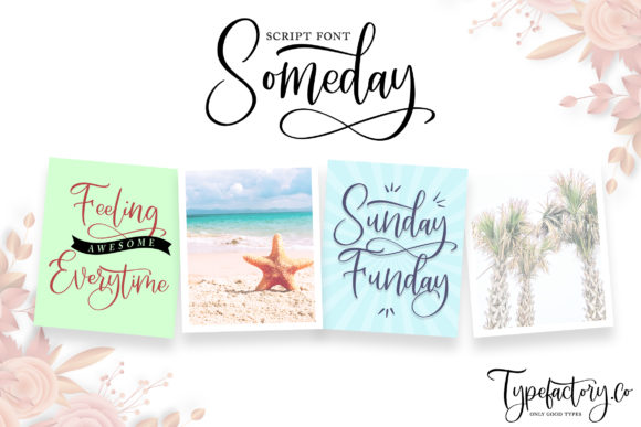Someday Font Poster 4