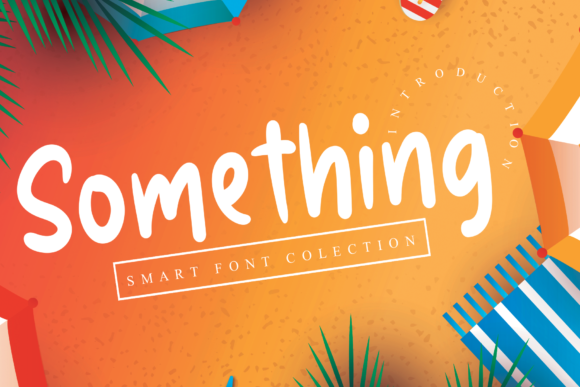 Something Font Poster 1