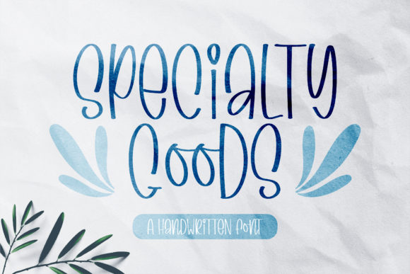 Specialty Goods Font