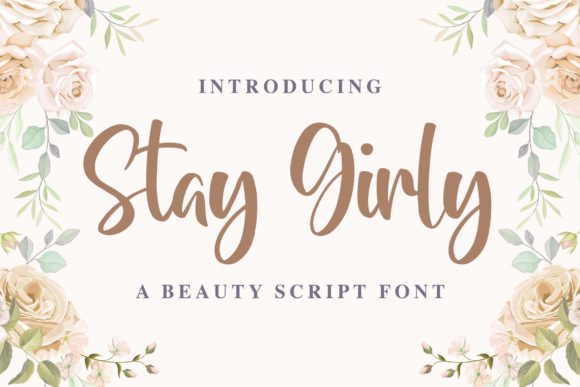 Stay Girly Font Poster 1