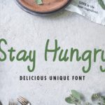 Stay Hungry Font Poster 1