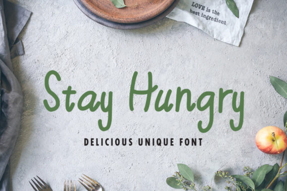 Stay Hungry Font Poster 1