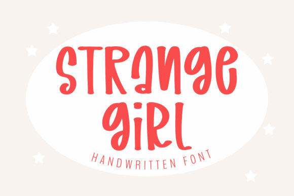 Strange Girl Font Poster 1