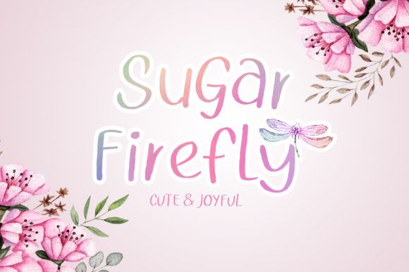 Sugar Firefly Font Poster 1