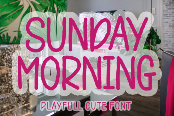Sunday Morning Font