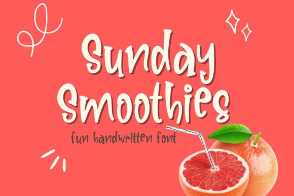 Sunday Smoothies Font Poster 1