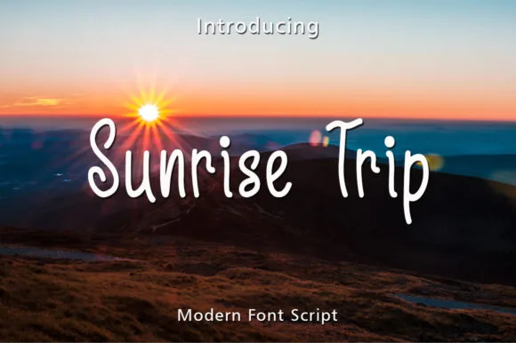 Sunrise Trip Font Sunrise Trip Font Poster 1