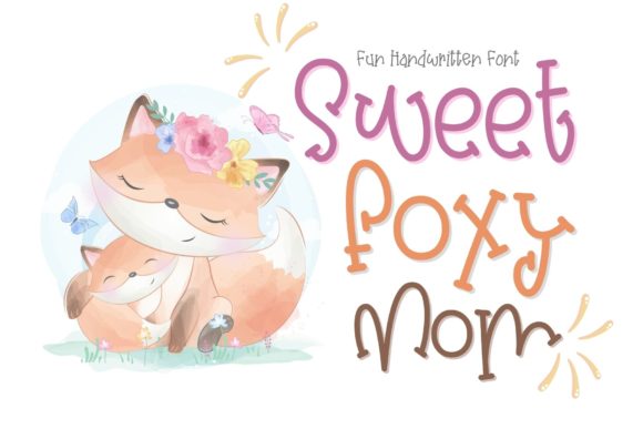 Sweet Foxy Mom Font Poster 1