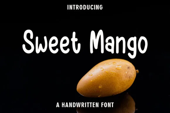 Sweet Mango Font Sweet Mango Font Poster 1