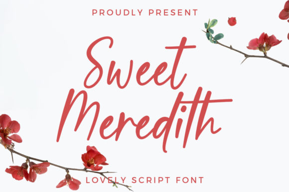 Sweet Meredith Font Poster 1