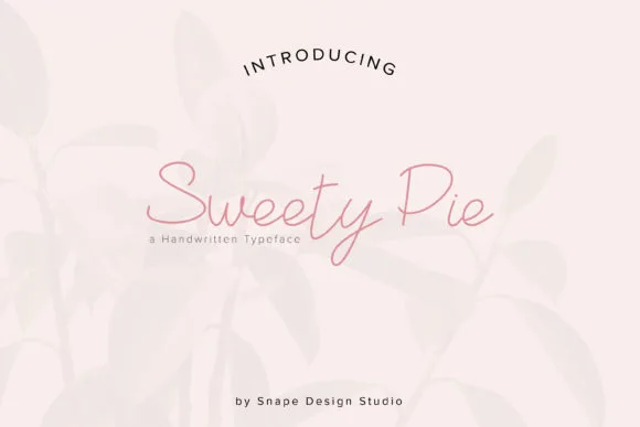 Sweety Pie Font Sweety Pie Font Poster 1