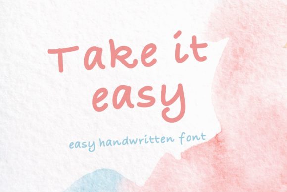 Take It Easy Font Poster 1