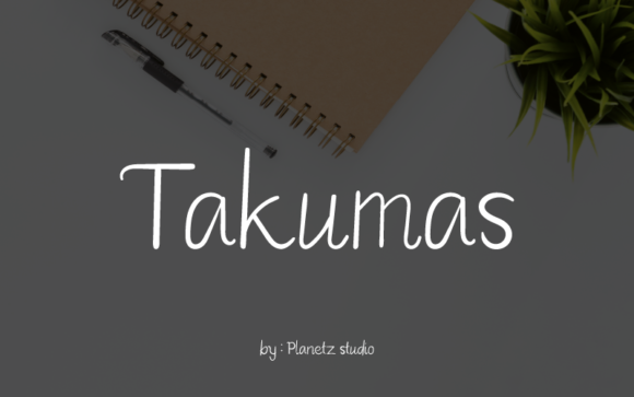 Takumas Font Poster 1