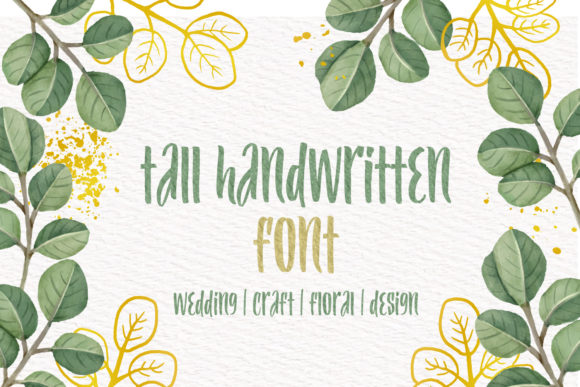 Tall Handwritten Font