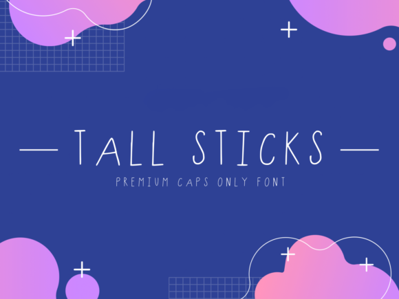 Tall Sticks Font Poster 1