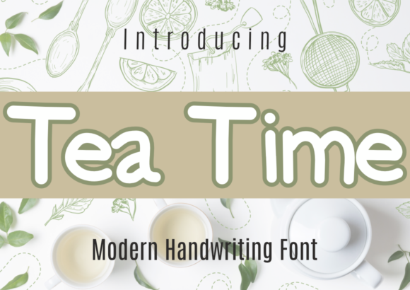 Tea Time Font