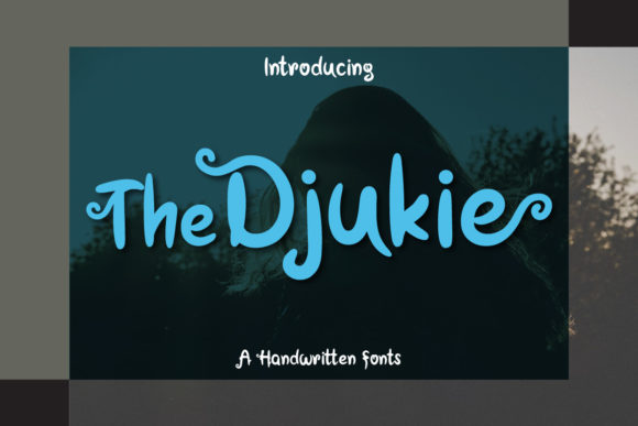 The Djukie Font Poster 1