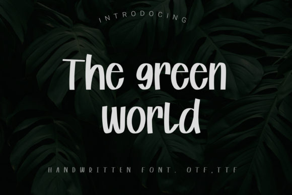 The Green World Font