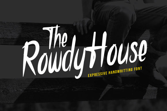 The Rowdy House Font Poster 1