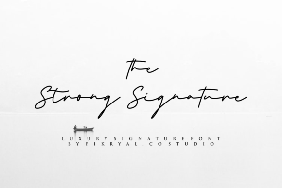 The Strong Signature Font