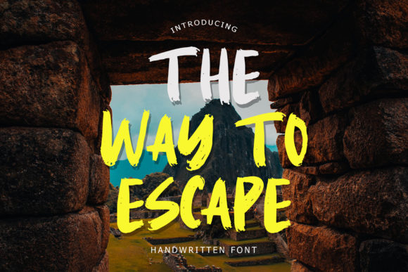 The Way to Escape Font Poster 1