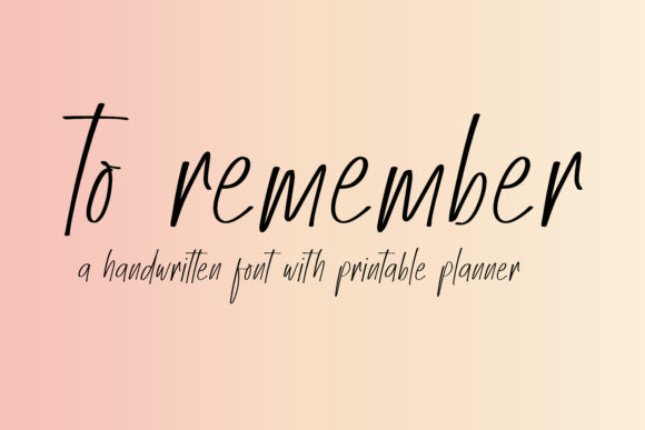 To Remember Font Poster 1
