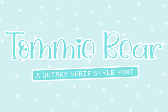 Tommie Bear Font Poster 1