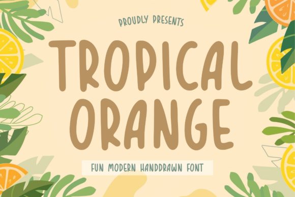 Tropical Orange Font Poster 1