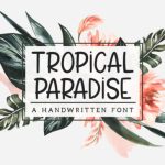 Tropical Paradise Font Poster 1
