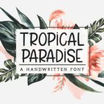 Tropical Paradise Font Poster 1
