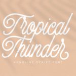 Tropical Thunder Font Poster 1