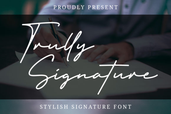 Trully Signature Font