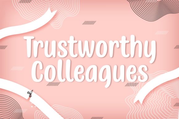 Trustworthy Colleagues Font Poster 1