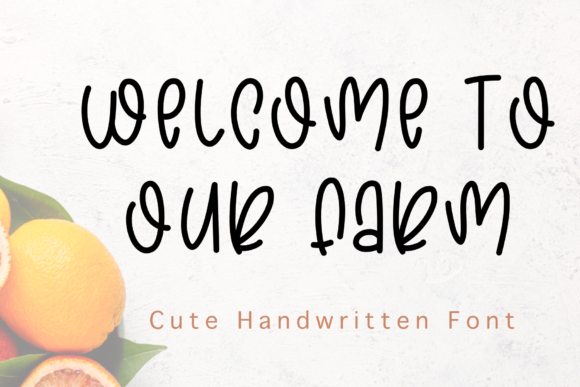 Welcome to Our Farm Font Poster 1