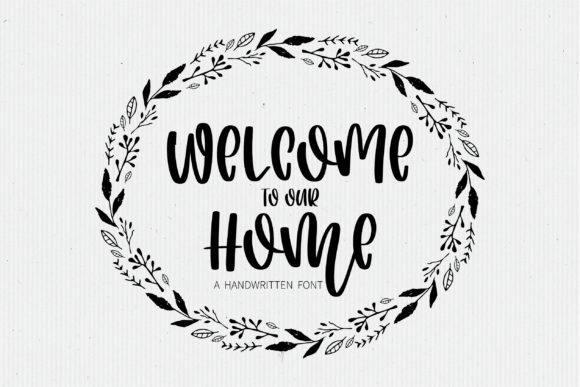 Welcome to Our Home Font Poster 1