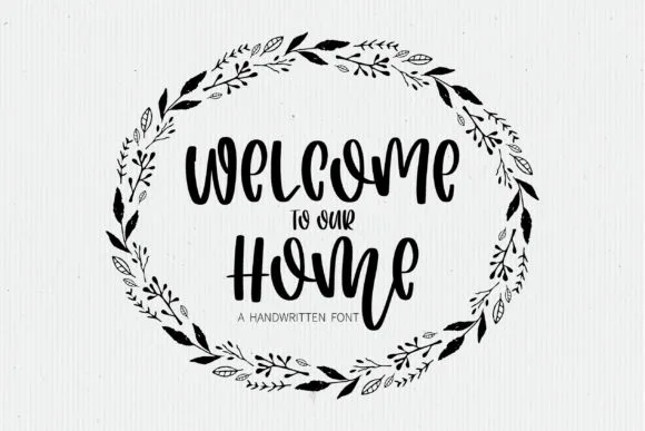 Welcome to Our Home Font Welcome to Our Home Font Poster 1