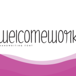 Welcomework Font Poster 1
